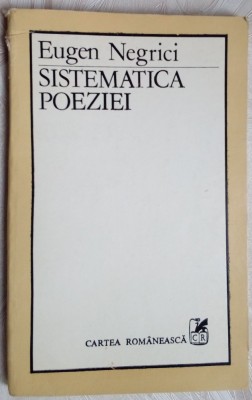 EUGEN NEGRICI - SISTEMATICA POEZIEI (1988) foto