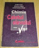 Chimie - manual clasa a VII a / Caietul Elevului - Fatu / Stroe, Clasa 7