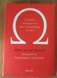 John Allen Paulos LA PROVA MATEMATICA DELL&#039; INESISTENZA DI DIO