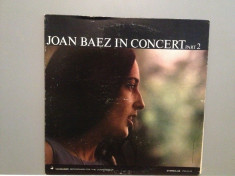 JOAN BAEZ - IN CONCERT part 2 (1963/VANGUARD/USA) - Vinil/Analog 100%/Impecabil foto