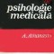 Elemente de psihologie medicala - Autor(i): Andrei Athanasiu