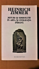 HEINRICH ZIMMER - MITURI SI SIMBOLURI IN ARTA SI CIVILIZATIA INDIANA {2007} foto