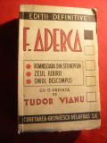 F.Aderca -D-soara din str.Neptun , Zeul Iubirii ,Omul descompus-Ed.1945