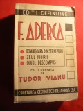 F.Aderca -D-soara din str.Neptun , Zeul Iubirii ,Omul descompus-Ed.1945