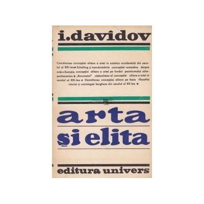 I. Dav&amp;icirc;dov - Arta si elita foto