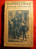 Th.Bailey Aldrich -Intamplarile unui scolar american -Ed.1922prefata M.Sadoveanu