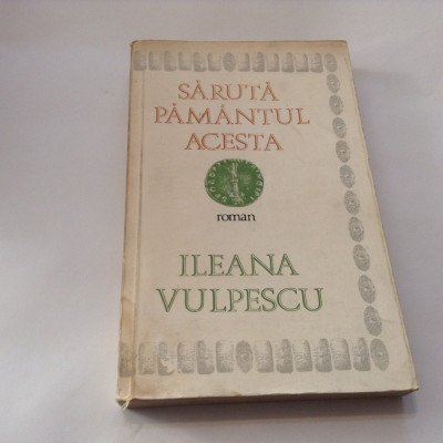 Saruta pamantul acesta-- Ileana Vulpescu,RF11/2 foto