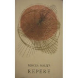 Mircea Malita - Repere. &Icirc;nsemnari de calatorie
