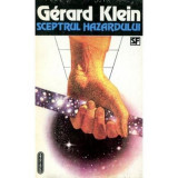 Gerard Klein - Sceptrul hazardului