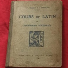 Cours de latin Grammaire simplifiee vol. II/ H. Berthaut et Ch. Georgin