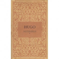 Victor Hugo - Mizerabilii (vol. I)