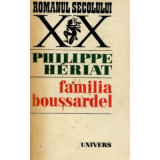 Philippe Heriat - Familia Boussardel ( vol. I )