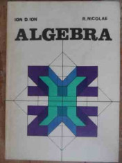 Algebra - Ion D. Ion, R. Nicolae ,536554 foto