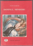 Cumpara ieftin JULES CLARETIE-DOMNUL MINISTRU EDITURA GRYPHON 1991, Aramis