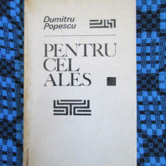 Dumitru POPESCU - PENTRU CEL ALES. Poezii comuniste (1968)