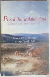 Cumpara ieftin PROZA DIN CEALALTA VIATA:HOLDERLIN SI APROPIATII SAI/2002/autograf IRINA AIRINEI