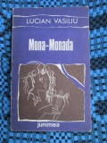Lucian VASILIU - MONA-MONADA (volum de debut, prima editie - 1981), Alta editura