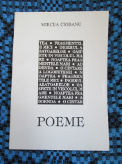 Mircea CIOBANU - POEME (prima editie - 1994 - STARE IMPECABILA!) foto