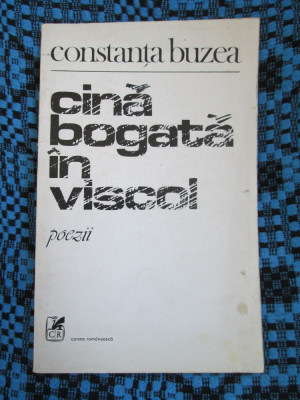 Constanta BUZEA - CINA BOGATA IN VISCOL (prima editie - 1983 - APROAPE NOUA!) foto