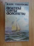 g0 Croaziera Contra Cronometru - Radu Theodoru