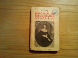 DINCOLO DE SBUCIUMUL VEACULUI - C. Gane - Editura Cugetarea, 1939, 267 p.