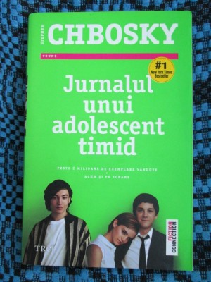 Stephen CHBOSKY - JURNALUL UNUI ADOLESCENT TIMID (2013 - STARE IMPECABILA!) foto