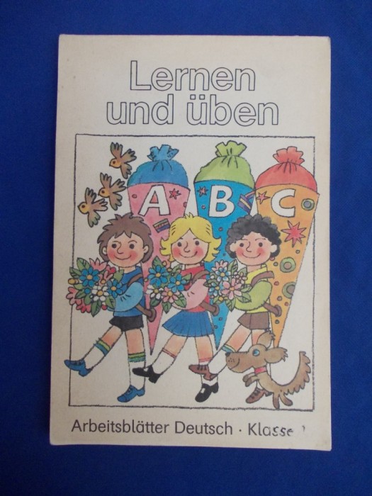 LERNEN UND UBEN * ARBEITSBLATTER DEUTSCH . KLASSE - BERLIN - 1990 *