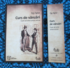 Zig ZIGLAR - CURS DE VANZARI. CUM SA VINZI ORICE ORICUI (2010 STARE IMPECABILA!) foto