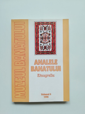 Banat-Analele Banatului, etnografie, 4-1998, Timisoara foto