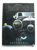 Mercedes Benz in aller Welt. 100 Jahre Automobil.