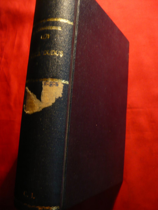 Ionel Teodoreanu - Tudor Ceaur Alcaz - vol.1 -Coca Dudus - Ed. 1943 Cartea Rom.