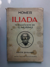 002. Homer - Iliada, Traducere de G. Murnu foto