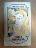 Z1 Chira Chiralina - Panait Istrati