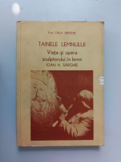 002. TAINELE LEMNULUI, de STELA SERGHIE, cu autograf. foto