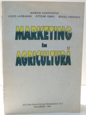 MARKETING IN AGRICULTURA de MARIAN CONSTANTIN...RENZO PERSONA , 1995 foto