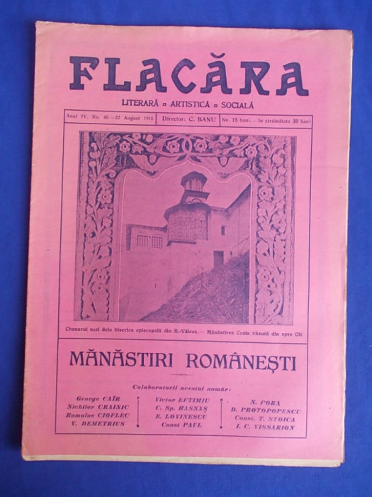 REVISTA FLACARA * ANUL IV - NR. 45 - 22 AUGUST 1915 * MANASTIRI ROMANESTI