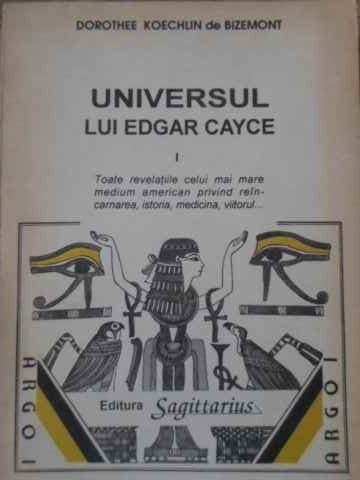 Universul Lui Edgar Cayce Vol.1 - Dorothee Koechlin De Bizemont ,397550 foto mare Universul Lui Edgar Cayce Vol.1 - Dorothee Koechlin De Bizemont ,397550 foto mare