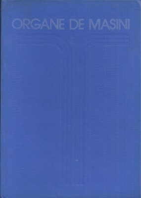 Organe de Masini vol. 2 1983 Mihai Gafitanu foto