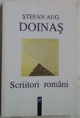 STEFAN AUG. DOINAS - SCRIITORI ROMANI:MODELUL BLAGA/SFERA POEZIEI/SFERA CRITICII foto