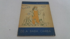 DE-A BABA OARBA/ AL. VLAHU?A/ ILUSTRA?II TRAIAN BRADEANU/ 1965 foto