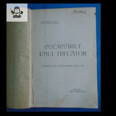 O Goga Insemnarile unui trecator Arad 1911 287 pag