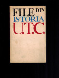 Cumpara ieftin File din istoria UTC / Uniunea tineretului comunist, 415 pag