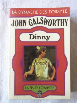 &amp;quot;LA DYNASTIE DES FORSYTE - DINNY. La Fin du Chapitre&amp;quot;, John Galsworthy, 1973 foto