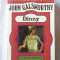 &quot;LA DYNASTIE DES FORSYTE - DINNY. La Fin du Chapitre&quot;, John Galsworthy, 1973