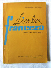 &amp;quot;LIMBA FRANCEZA PENTRU Clasa a VIII-a (Anul I)&amp;quot;, Ion Diaconu / Ion Vicol, 1963 foto