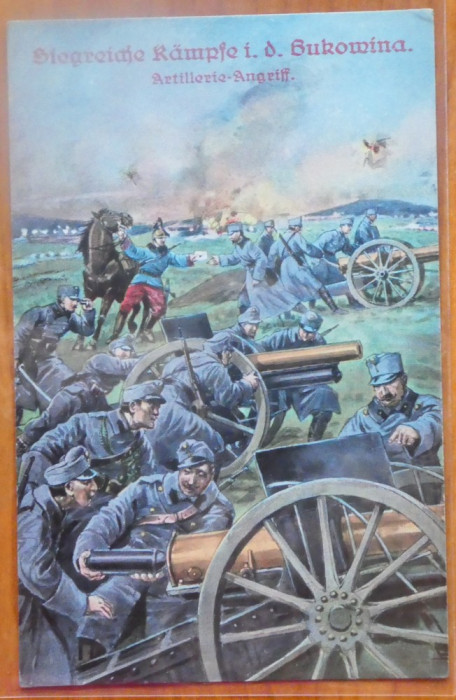Primul Razboi ; Luptele din Galitia , Baterie austriaca , circ. militara , 1915
