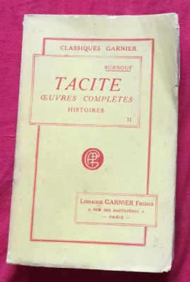 Histoires Istorii / Tacite Tom. 2 ed. bilingva franceza-latina foto
