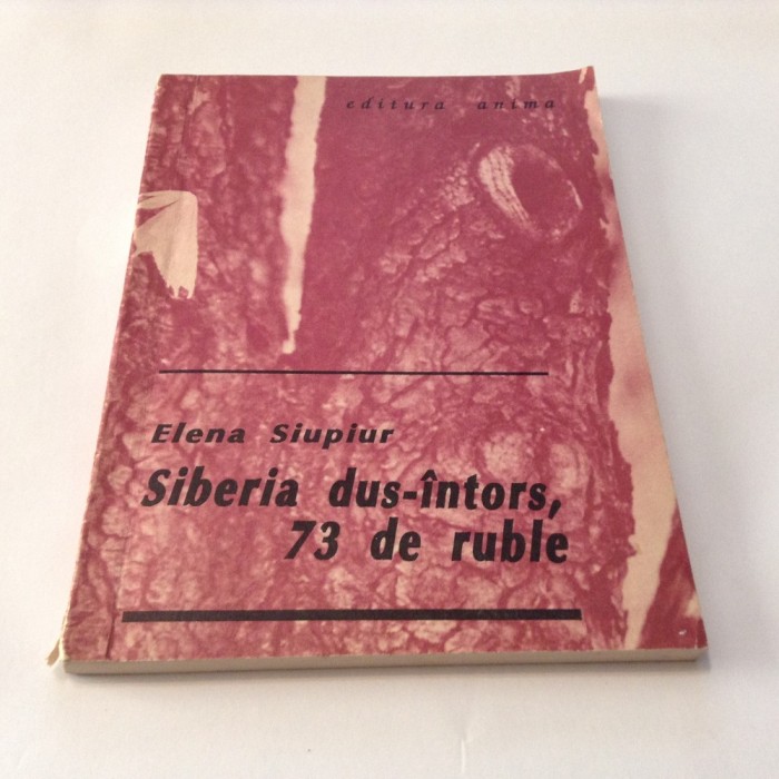 ELENA SIUPIUR - SIBERIA DUS-INTORS,73 DE RUBLE ,RF8/3 foto mare ELENA SIUPIUR - SIBERIA DUS-INTORS,73 DE RUBLE ,RF8/3 foto mare