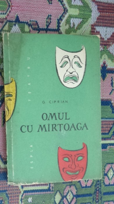 Omul cu martoaga teatru an 1958/171pag- G. Ciprian foto mare Omul cu martoaga teatru an 1958/171pag- G. Ciprian foto mare