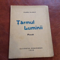 carte - Tarmul luminii de Valeriu Olaniuc cu autograf si dedicatie anul 1939 ! foto